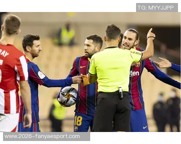 执法西超杯巴萨与毕巴的主裁谈责任与骄傲的双重挑战 执法西超杯巴萨与毕巴的主裁谈责任与骄傲的双重挑战